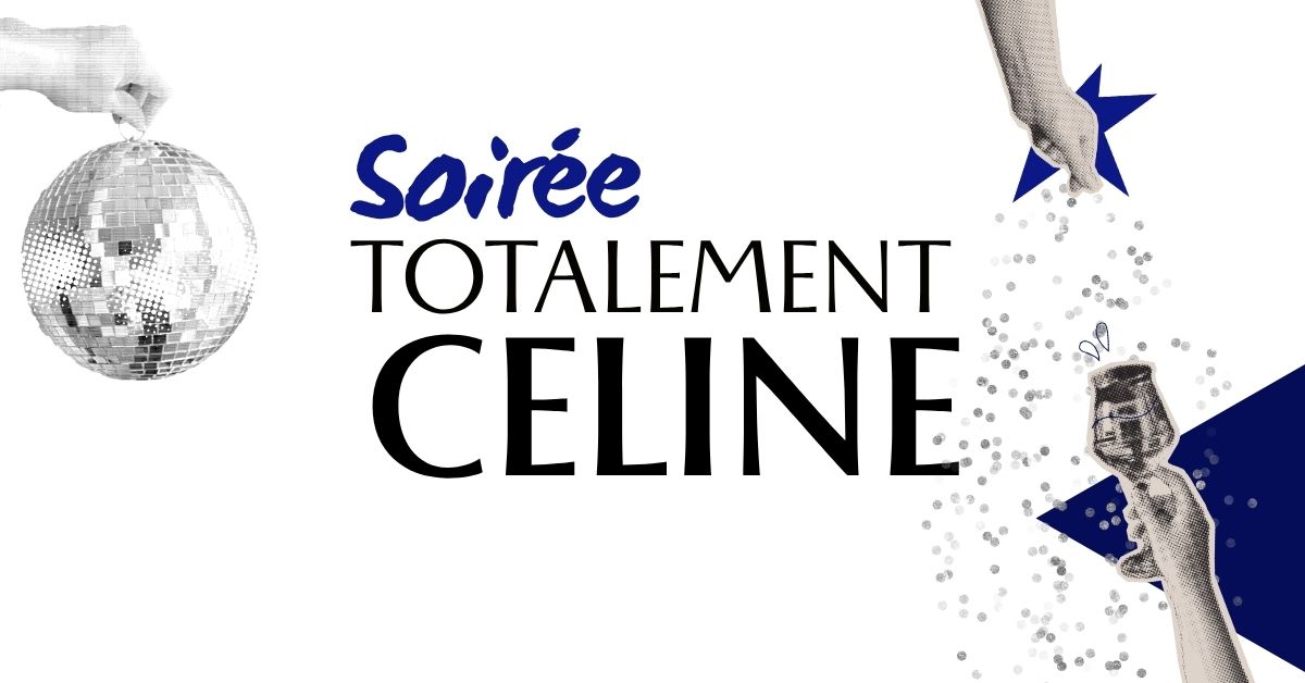 Soirée Totalement Céline à La Playce Quimper le 12 septembre 2026