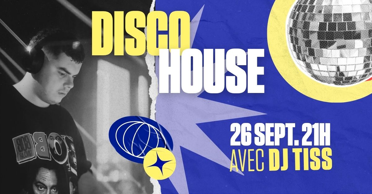 Affiche de la soirée Disco House avec DJ Tiss au Lounge – La Playce à Quimper le 26 septembre 2026
