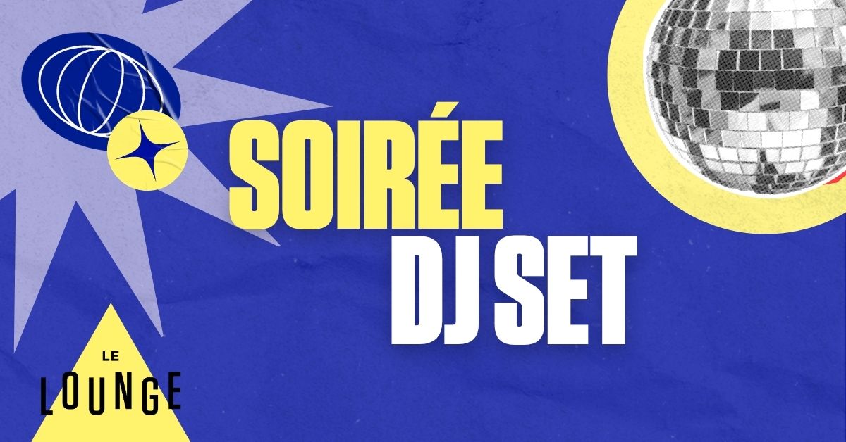 Affiche du DJ Set au Lounge Bar de La Playce à Quimper le samedi 19 septembre 2026 à partir de 21h, entrée gratuite.