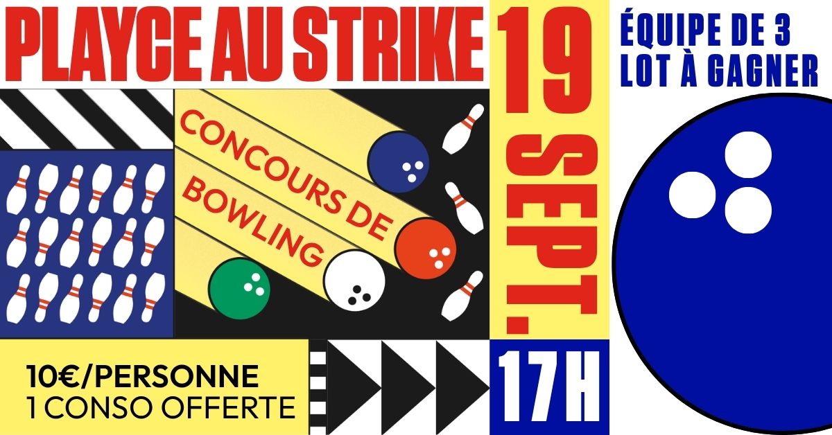 Affiche Playce au Strike, concours de bowling par équipes à La Playce Quimper le 19 septembre