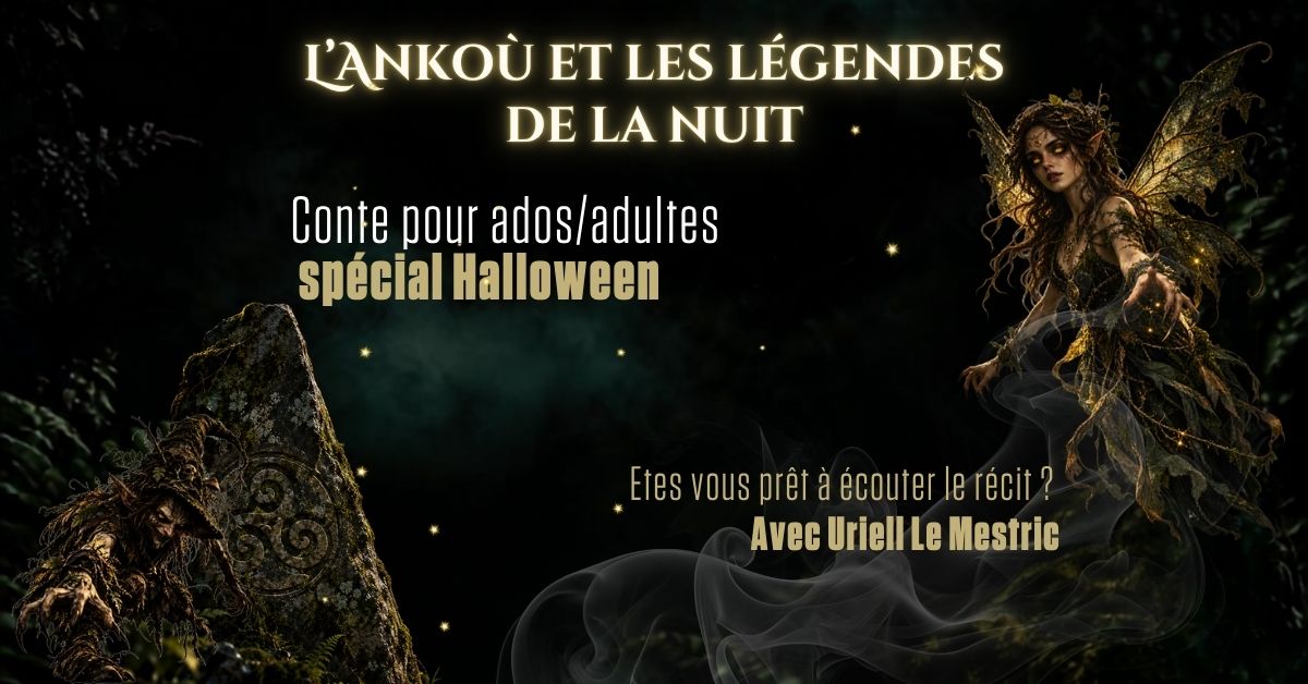 L’Ankoù et les légendes de la nuit, contes d’Halloween avec Uriell Le Mestric à La Playce Quimper