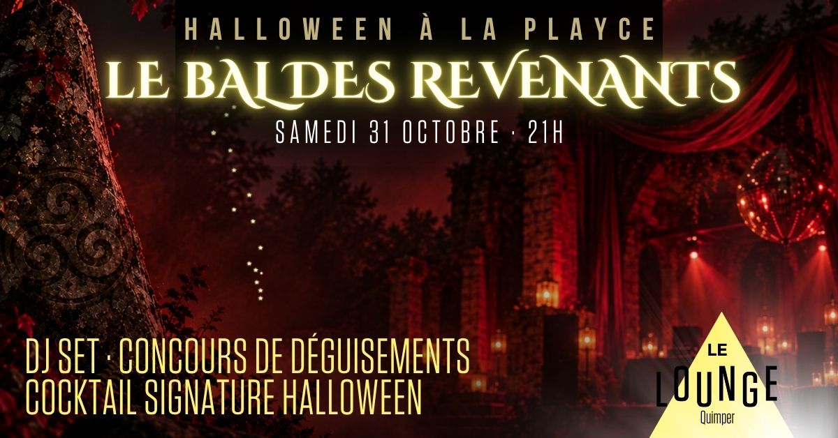 Le Bal des revenant Le Lounge Quimper